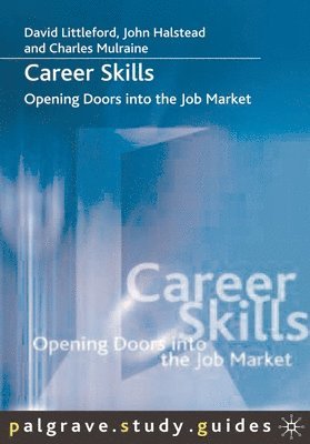 bokomslag Career Skills: Opening Doors Into the Job Market
