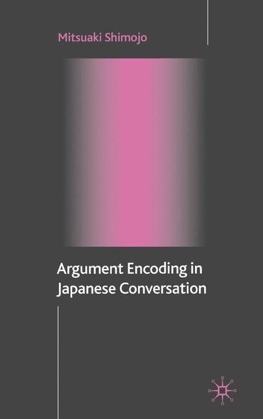 bokomslag Argument Encoding in Japanese Conversation