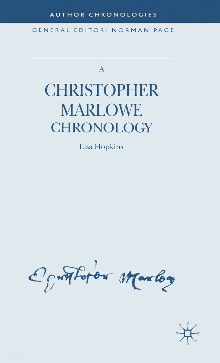 L. Hopkins, Lisa Hopkins - Christopher Marlowe Chronology, Inbunden