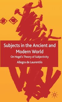 bokomslag Subjects in the Ancient and Modern World