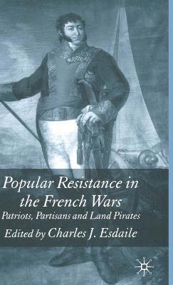 Popular Resistance in the French Wars 1