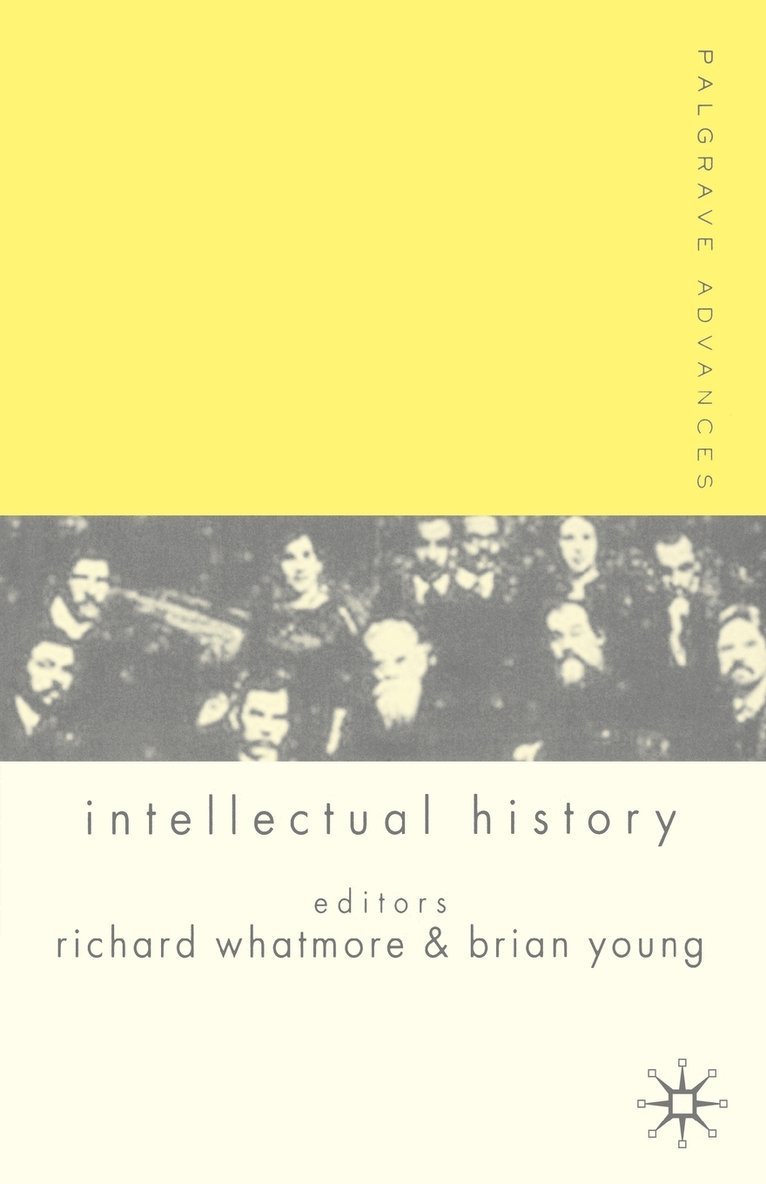 Palgrave Advances in Intellectual History 1