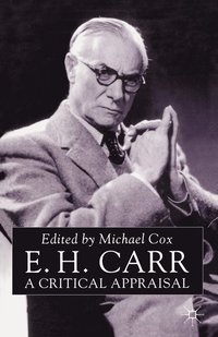 bokomslag E.H.Carr: A Critical Appraisal