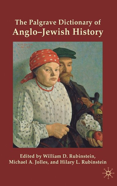 bokomslag Palgrave Dictionary of Anglo-Jewish History
