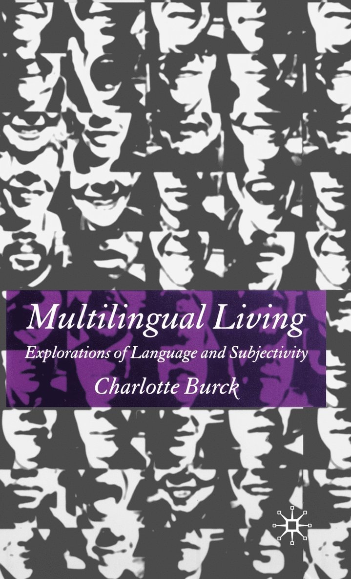 C. Burck, Charlotte Burck - Multilingual Living, Inbunden