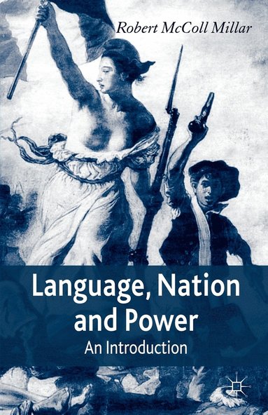 bokomslag Language, Nation and Power