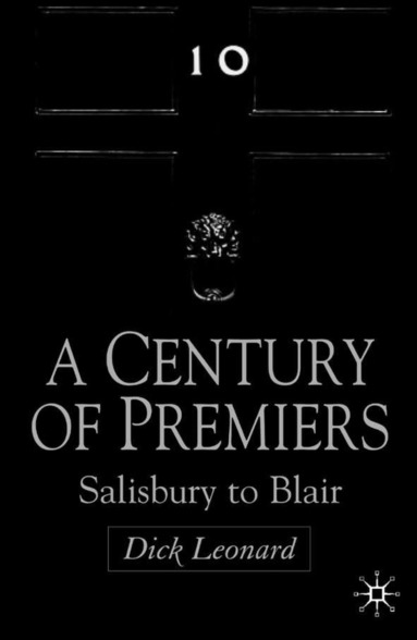 bokomslag Century of Premiers