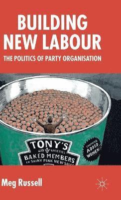 Building New Labour 1