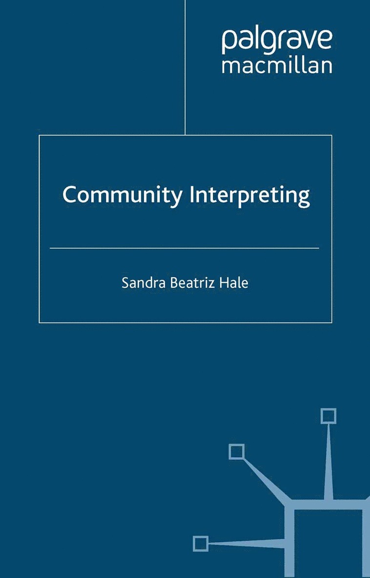 S. Hale, Sandra Beatriz Hale - Community Interpreting, Häftad