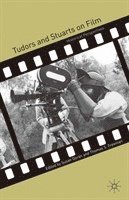 Tudors and Stuarts on Film 1