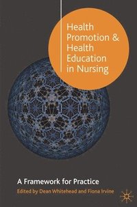 bokomslag Health Promotion and Health Education in Nursing