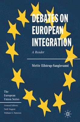 bokomslag Debates on European Integration