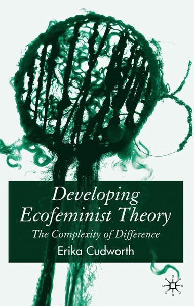 bokomslag Developing Ecofeminist Theory