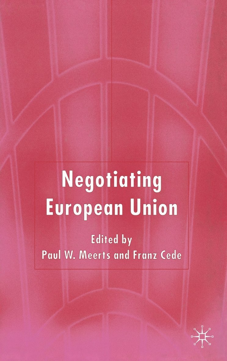 Negotiating European Union 1