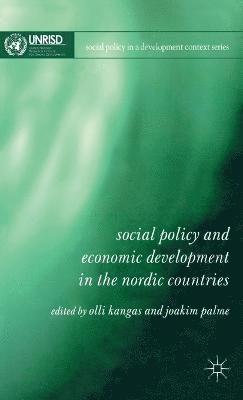 Social Policy and Economic Development in the Nordic Countries 1