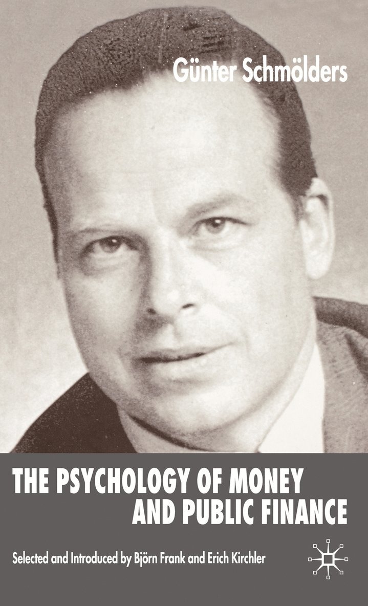 The Psychology of Money and Public Finance 1