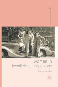 bokomslag Women in Twentieth-Century Europe