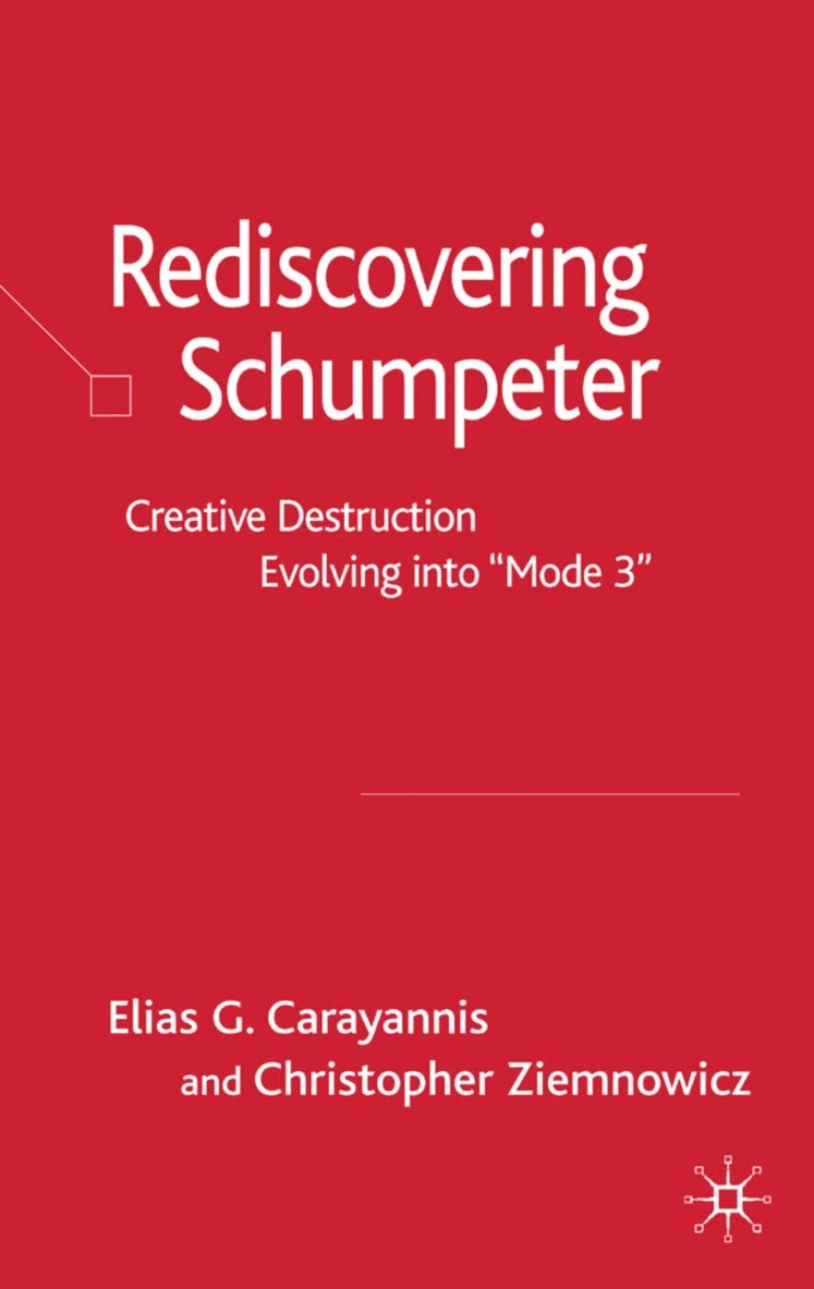 Rediscovering Schumpeter 1