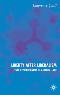 bokomslag Liberty after Liberalism