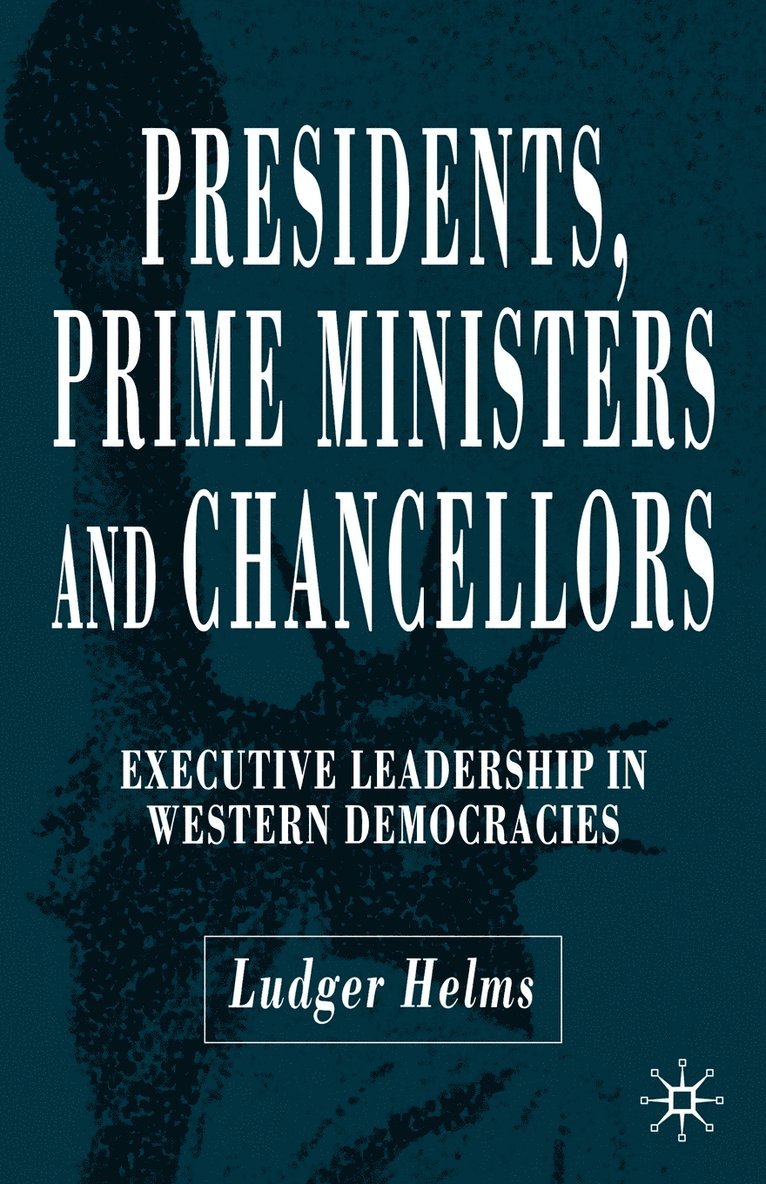 L. Helms, Ludger Helms - Presidents, Prime Ministers and Chancellors, Häftad