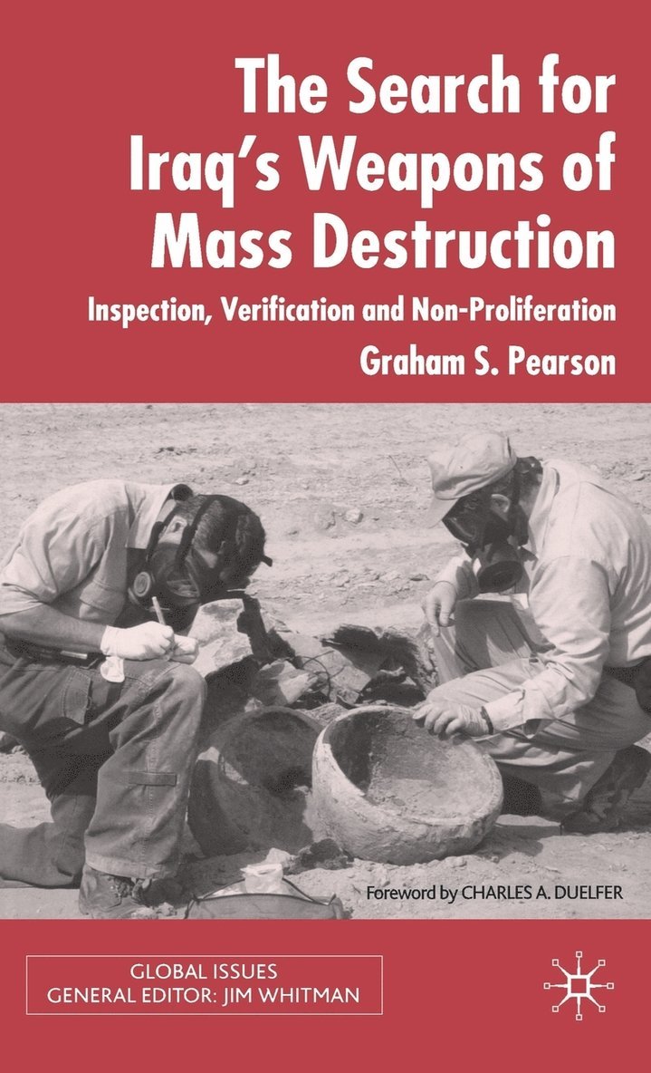 The Search For Iraq's Weapons of Mass Destruction 1