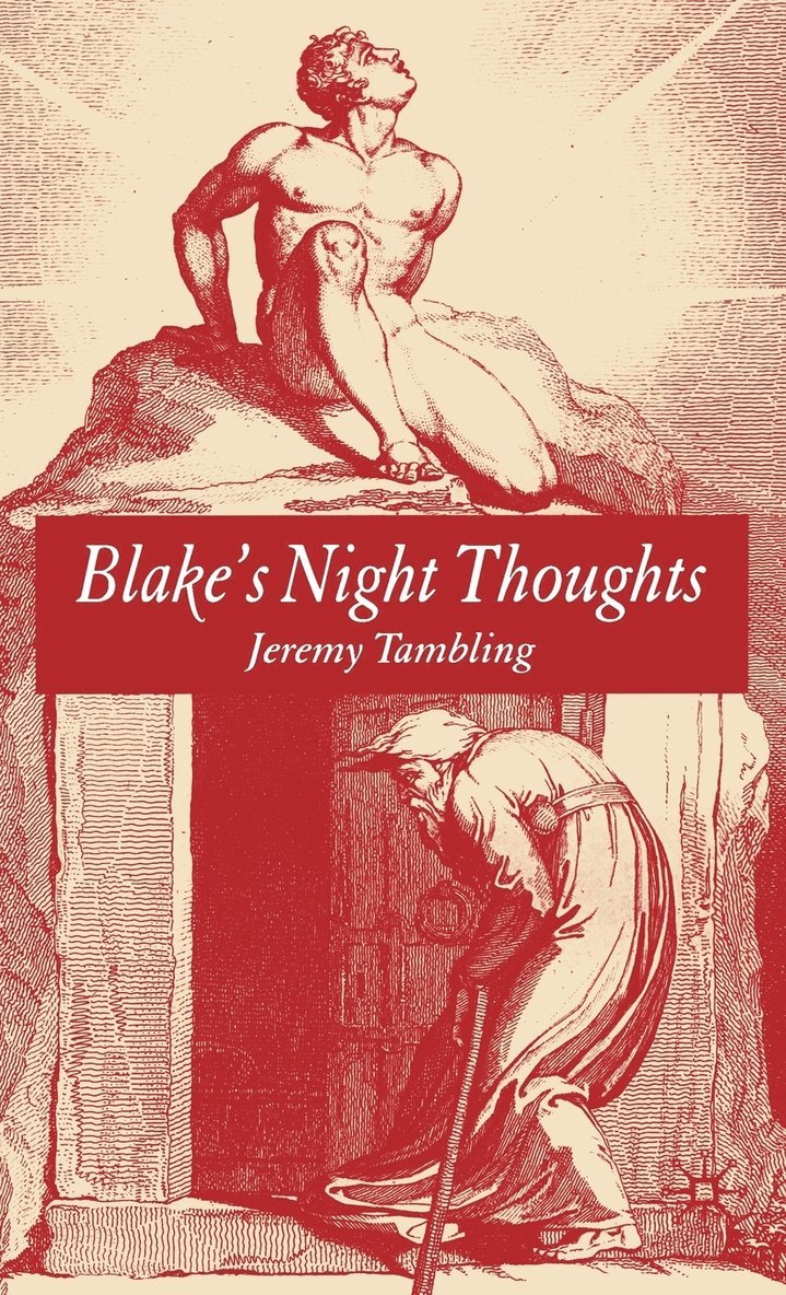 J. Tambling, Jeremy Tambling - Blake's Night Thoughts, Inbunden