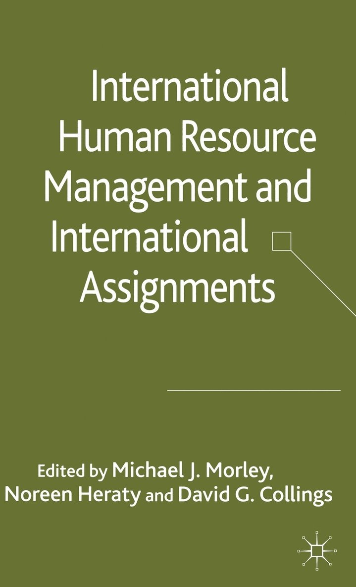 International HRM and International Assignments 1