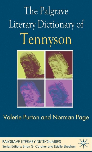 bokomslag The Palgrave Literary Dictionary of Tennyson