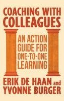 Erik De Hann, Yvonne Burger, Kenneth A. Loparo, Erik de Haan, Kenneth A Loparo - Coaching with Colleagues, Inbunden