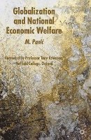 Globalization and National Economic Welfare 1
