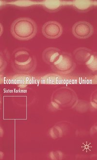 bokomslag Economic Policy in the European Union
