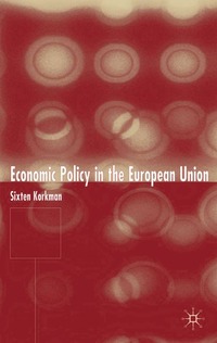 bokomslag Economic Policy in the European Union