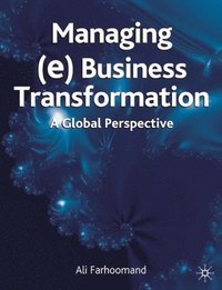 bokomslag Managing (e)Business Transformation