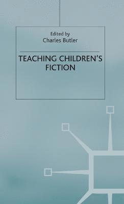 bokomslag Teaching Childrens Fiction