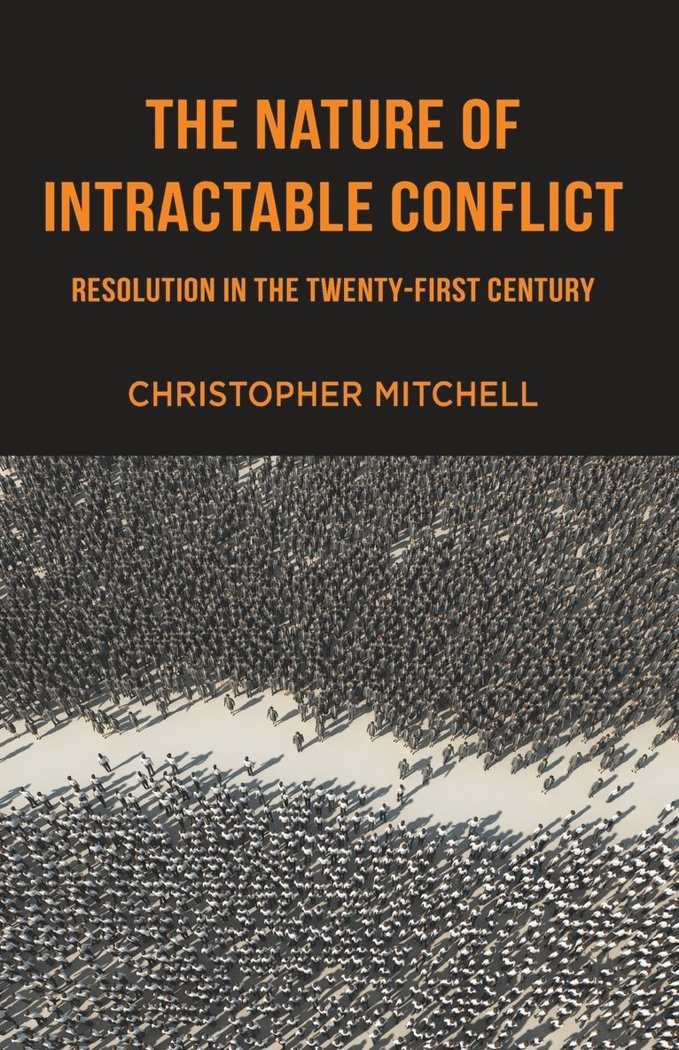 The Nature of Intractable Conflict 1