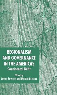bokomslag Regionalism and Governance in the Americas