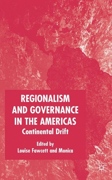 bokomslag Regionalism and Governance in the Americas