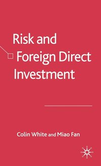 bokomslag Risk and Foreign Direct Investment