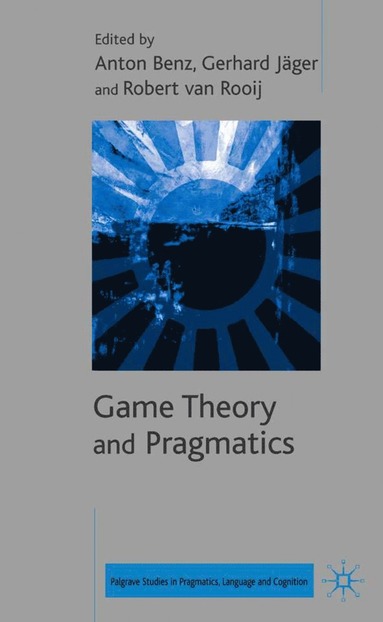 bokomslag Game Theory and Pragmatics