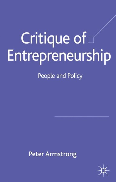 bokomslag Critique of Entrepreneurship