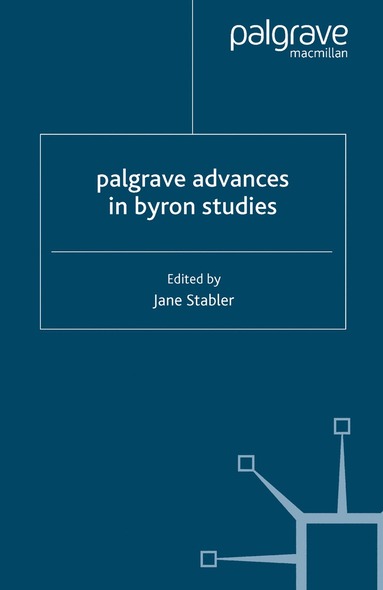 bokomslag Palgrave Advances in Byron Studies