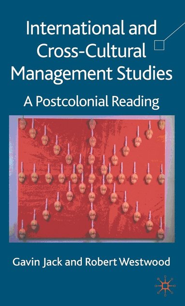 bokomslag International and Cross-Cultural Management Studies