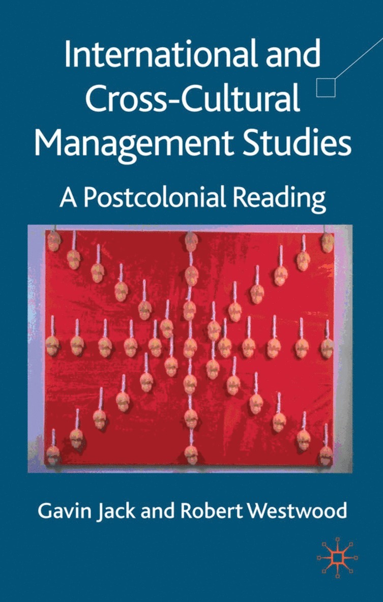 G. Jack, R. Westwood, Jack Gavin, Robert Westwood - International and Cross-Cultural Management Studies, Inbunden