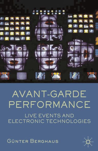 Günter Berghaus - Avant-garde Performance, Häftad