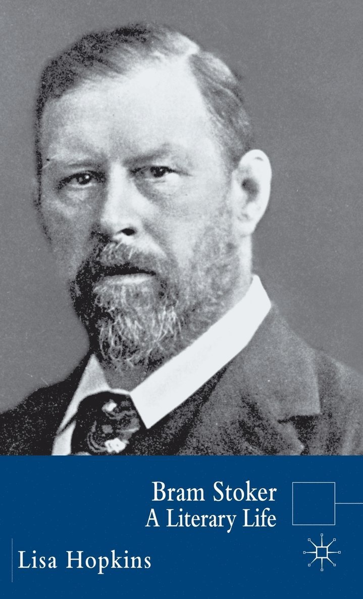 L. Hopkins, Lisa Hopkins - Bram Stoker, Inbunden