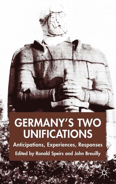 bokomslag Germany's Two Unifications