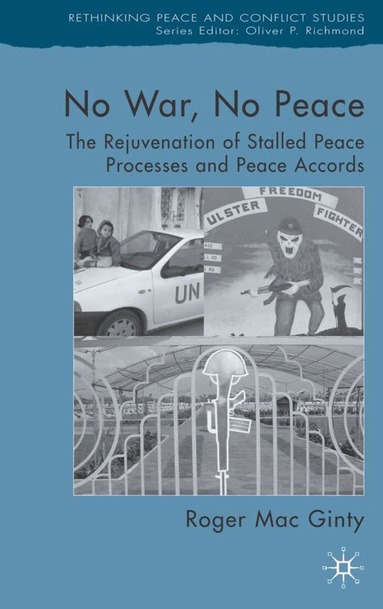 Roger Mac Ginty, Kenneth A. Loparo, Kenneth A Loparo - No War, No Peace, Inbunden