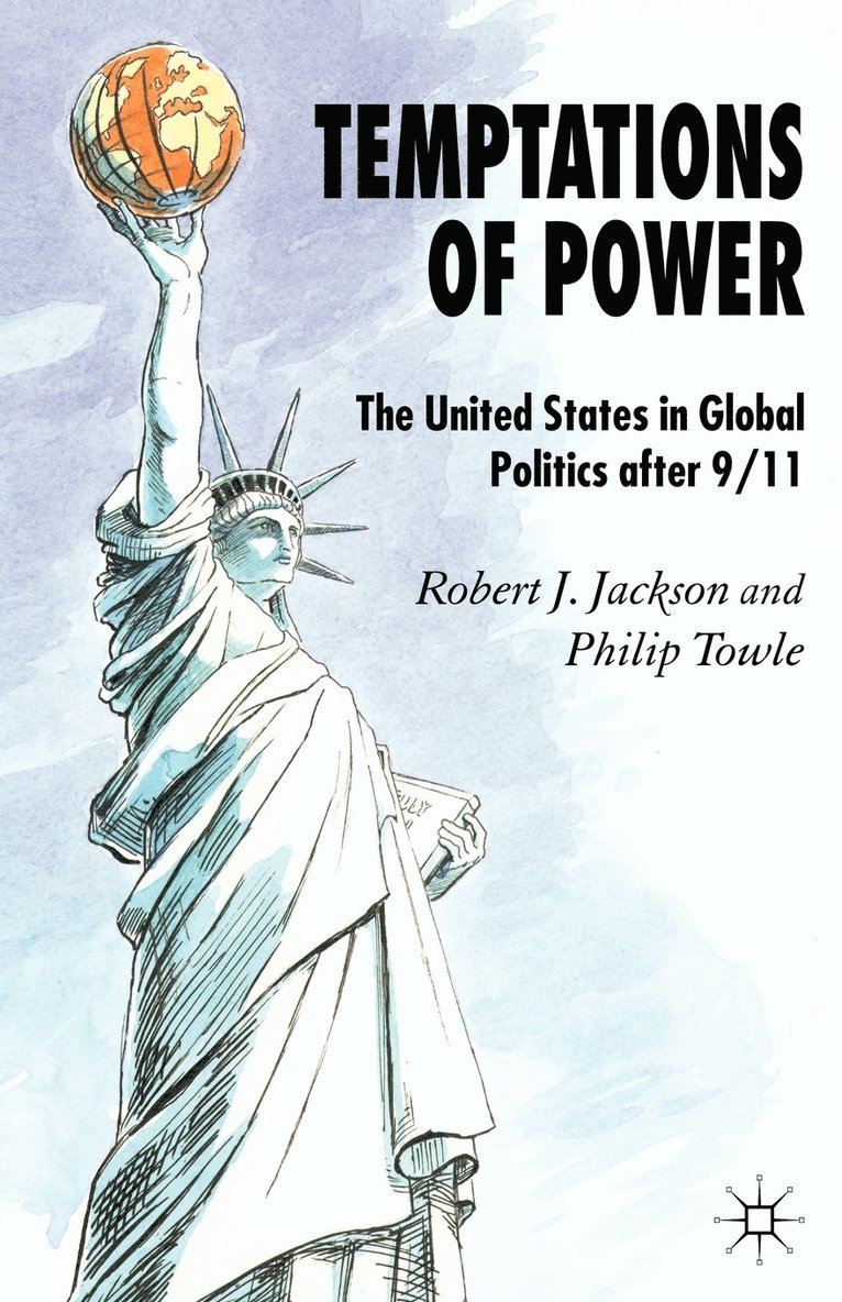 R. Jackson, P. Towle, Professor Jackson, Robert J., Philip Towle - Temptations of Power, Häftad