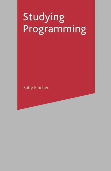 Sally Fincher - Studying Programming, Häftad