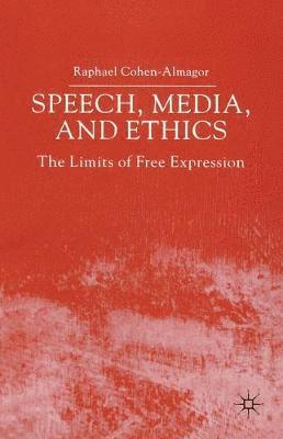 Speech, Media and Ethics 1